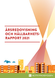 Omslaget för Botkyrkabyggens årsredovisning och hållbarhetsrapport 2021